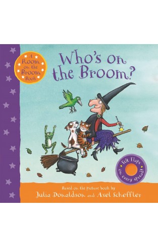 Who's on the Broom?: A Room on the Broom Book